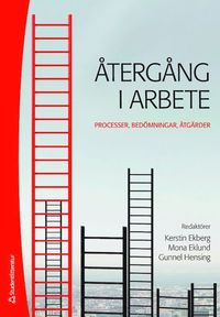 tergng i arbete - Processer, bedmningar, tgrder