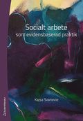 Socialt arbete som evidensbaserad praktik