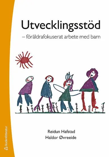 Reidun Hafstad, Haldor Øvreeide - Utvecklingsstöd : föräldrafokuserat arbete med barn, Häftad