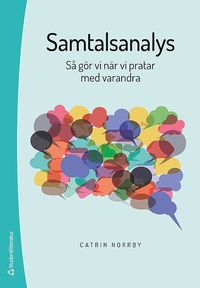 Samtalsanalys - S gr vi nr vi pratar med varandra