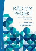 Rd om projekt : erfarenheter frn projektarbete och projektledning