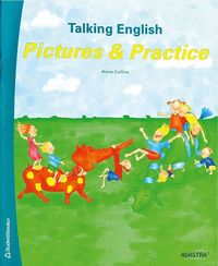 e-Bok Talking English 1 3. Elevbok   Pictures and Practice