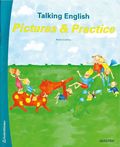 Talking English 1-3. Elevbok - Pictures and Practice