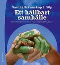 Samh�llskunskap 1 50 p - Digitalt klasspaket (Digital produkt) - - Ett h�llbart samh�lle