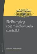 Skolframg�ng i det m�ngkulturella samh�llet