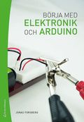 B�rja med elektronik och Arduino