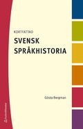 Kortfattad svensk språkhistoria