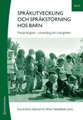 Sprkutveckling och sprkstrning hos barn. Del 3, Flersprkighet - utveckling och svrigheter