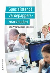 e-Bok Specialister på värdepappersmarknaden  kunskap för SwedSecs licensiering