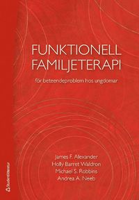 Funktionell familjeterapi fr beteendeproblem hos ungdomar