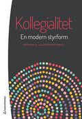 Kollegialitet - En modern styrform