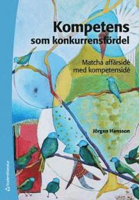 e-Bok Kompetens som konkurrensfördel   Matcha affärsidé med kompetensidé