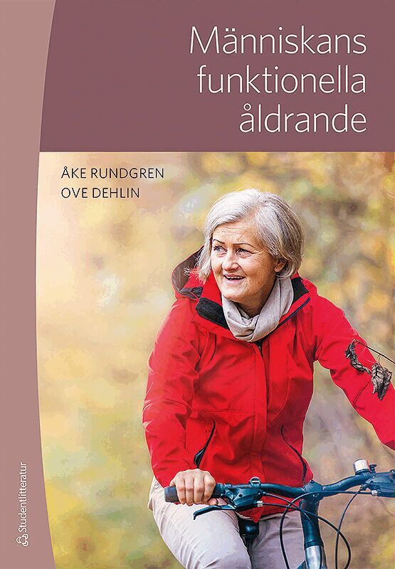 Åke Rundgren, Ove Dehlin - Människans funktionella åldrande, Häftad