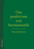 Om positivism och hermeneutik