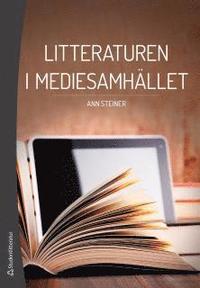 e-Bok Litteraturen i mediesamhället