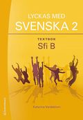 Lyckas med svenska 2 Textbok - Elevpaket - Digitalt + Tryckt - Sfi B
