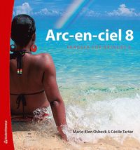 e-Bok Arc en ciel 8 Digitalt elevpaket (Digital produkt)   Franska för åk 6 9