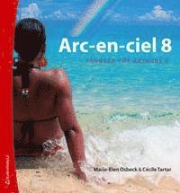 e-Bok Arc en ciel 8 Digitalt klasspaket (Digital produkt)   Franska för åk 6 9