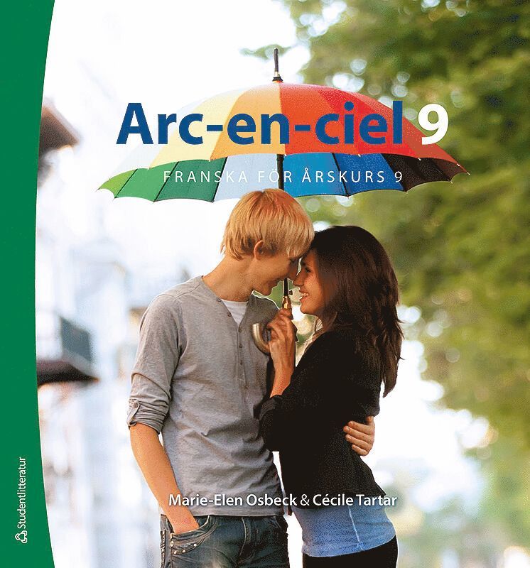 Marie-Elen Osbeck, Cécile Tartar Jönsson - Arc-en-ciel 9 - Digital elevlicens 12 mån - Franska för åk 6-9, E-bok