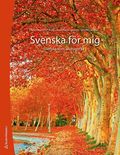 Svenska för mig Elevpaket (Bok + digital produkt) - Svenska som andraspråk 1