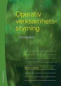 Operativ verksamhetsstyrning - vningsbok