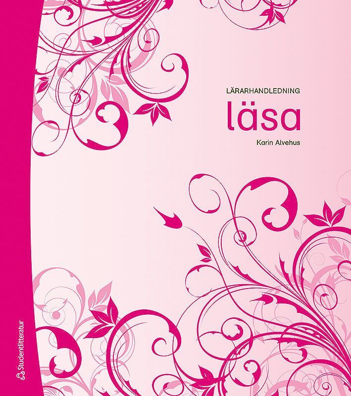 Karin Alvehus - Läsa - lärarmaterial, Häftad