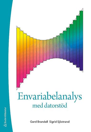 Gerd Brandell, Sigrid Sjöstrand - Envariabelanalys med datorstöd, Häftad