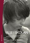 Vilse i skolan - Hur vi kan hj�lpa barn med beteendeproblem att hitta r�tt