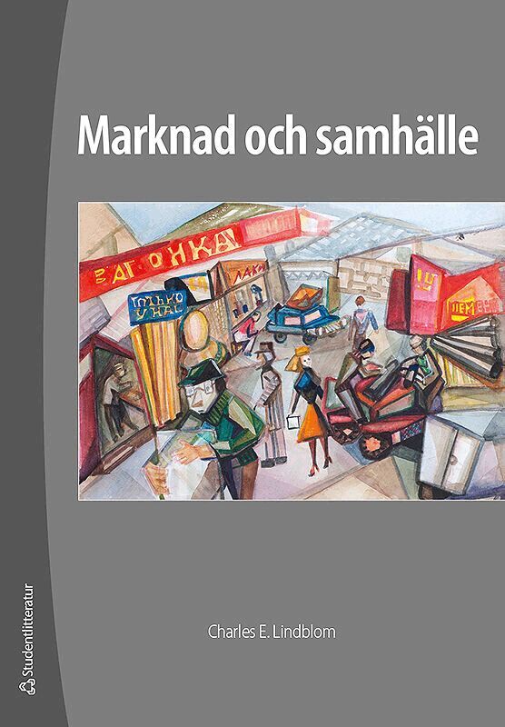 Charles Lindblom - Marknad och samhälle, Häftad
