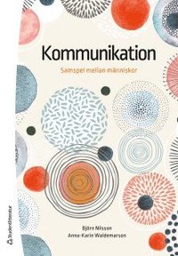 Kommunikation : samspel mellan m�nniskor