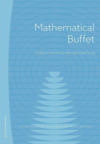 Mathematical buffet : problem solving at the olympiad level
