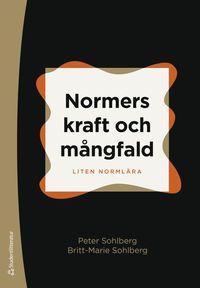 Normers kraft och mngfald : liten normlra