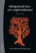 Mngkulturell barn- och ungdomslitteratur : analyser