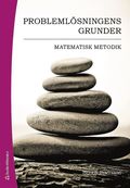 Problemlsningens grunder : matematisk metodik