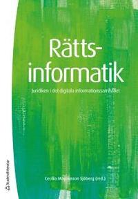 e-Bok Rättsinformatik  juridiken i det digitala informationssamhället