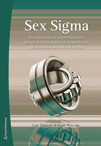 e-Bok Sex Sigma   Resultatorienterat förbättringsarbete