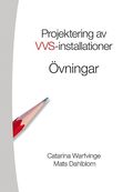 Projektering av VVS-installationer - vningsbok