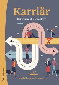Karrir : ett livslngt perspektiv