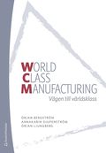 WCM : vägen till världsklass