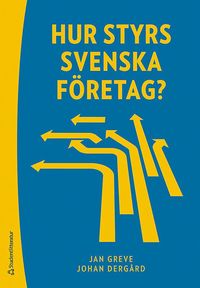 e-Bok Hur styrs svenska företag?