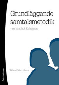 Grundlggande samtalsmetodik : en handbok fr hjlpare