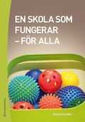 En skola som fungerar : f�r alla
