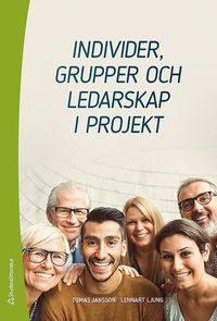 e-Bok Individer, grupper och ledarskap i projekt