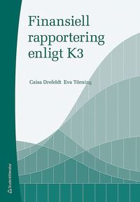 e-Bok Finansiell rapportering enligt K3