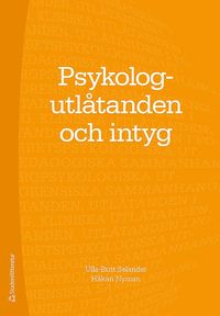 Psykologutl�tanden och intyg