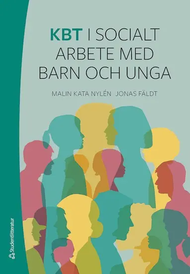 Malin Kata Nylén, Jonas Fäldt - KBT i socialt arbete med barn och unga, Häftad