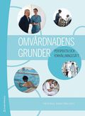 Omvrdnadens grunder - Perspektiv och frhllningsstt (bok + digital produkt)