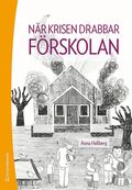 Nr krisen drabbar frskolan