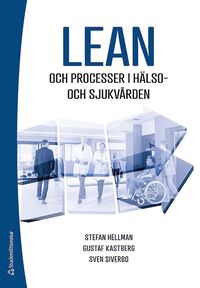 Lean och processer i hlso- och sjukvrden