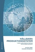 Hllbara produktionssystem : lnken mellan teknik och ekonomi med ett globalt perspektiv